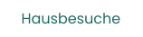 Hausbesuche